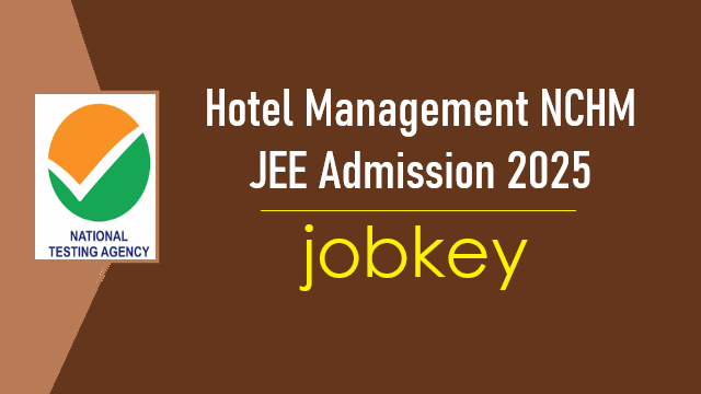 NTA NCHMJEE 2025 Online Form-jobkey